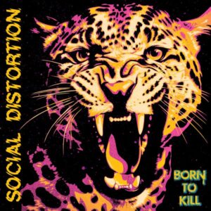 Social Distortion – Born To Kill (pink & yellow vinyl)