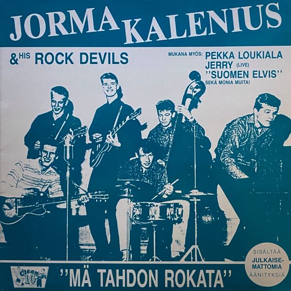 Jorma Kalenius & His Rock Devils – Mä Tahdon Rokata