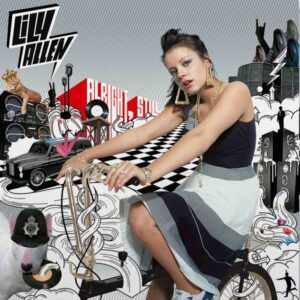 Lily Allen – Alright, Still
