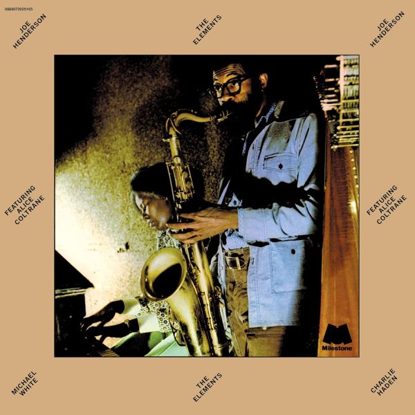 Joe Henderson Featuring Alice Coltrane – The Elements