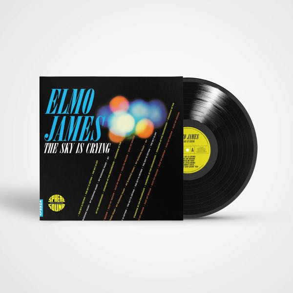 Elmo James – The Sky Is Crying - Image 2