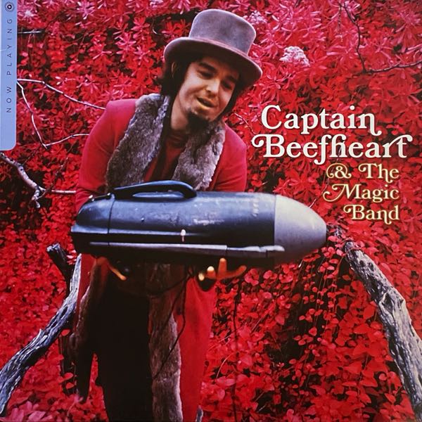 Captain Beefheart & The Magic Band – Now Playing