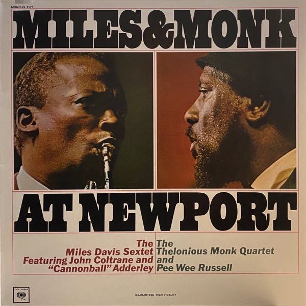 The Miles Davis Sextet / The Thelonious Monk Quartet – Miles & Monk At Newport
