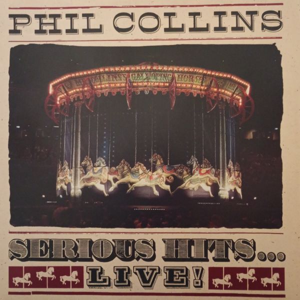 Phil Collins – Serious Hits...Live!