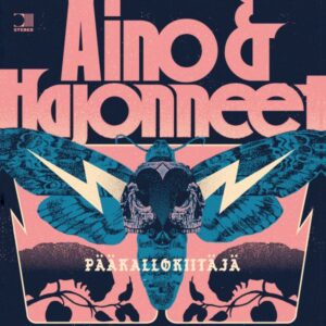 Aino & Hajonneet – Pääkallokiitäjä