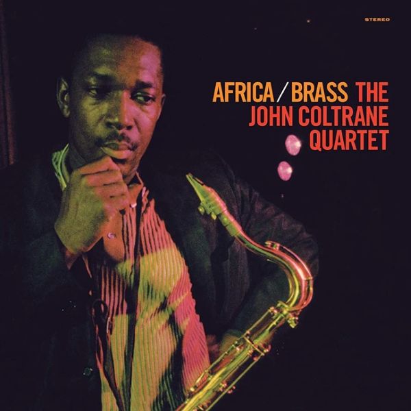 The John Coltrane Quartet – Africa/Brass