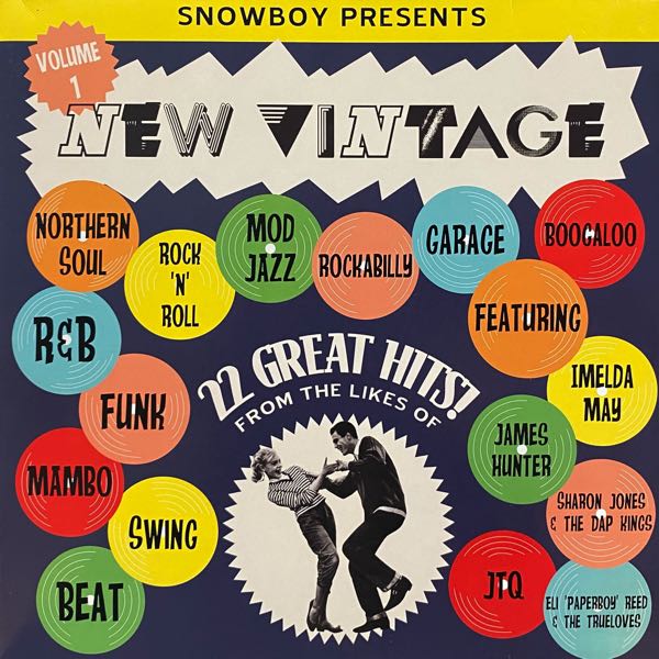 Snowboy – New Vintage Volume 1