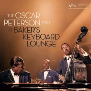 The Oscar Peterson Trio – At Baker's Keyboard Lounge