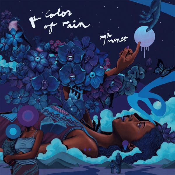 Aja Monet – The Color Of Rain