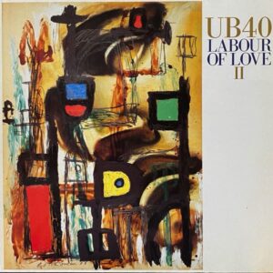 UB40 – Labour Of Love II