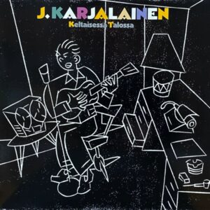 J. Karjalainen – Keltaisessa Talossa