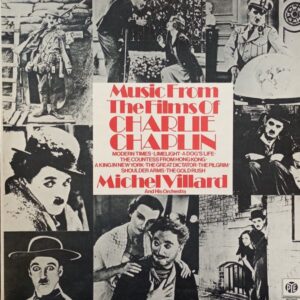 Michel Villard And His Orchestra – Music From The Films Of Charlie Chaplin