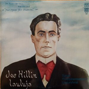 Turun Ylioppilasteatterin Lauluryhmä – Joe Hillin Lauluja