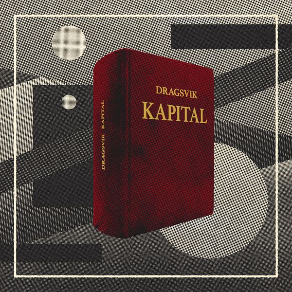 Dragsvik – Kapital