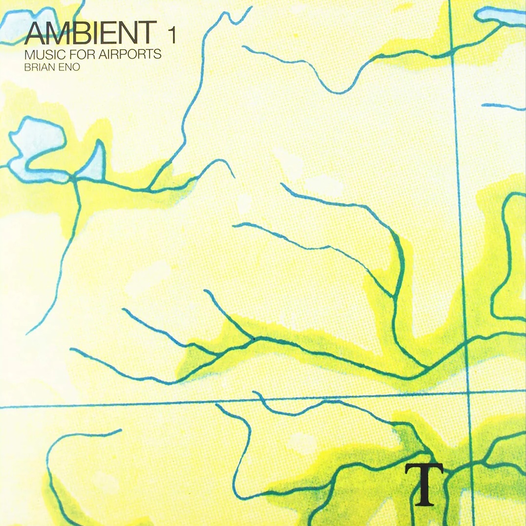 Brian Eno – Ambient 1 (Music For Airports)