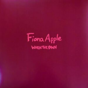 Fiona Apple – When The Pawn