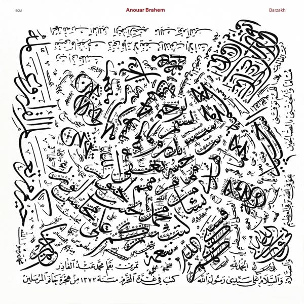 Anouar Brahem – Barzakh