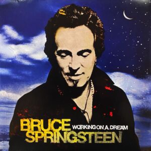 Bruce Springsteen – Working On A Dream