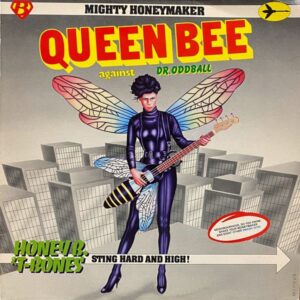 Honey B. & T-Bones – Queen Bee