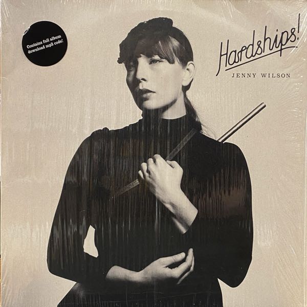 Jenny Wilson – Hardships!