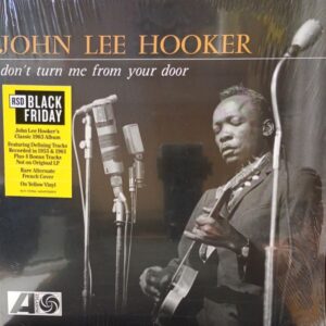 John Lee Hooker – Don't Turn Me From Your Door