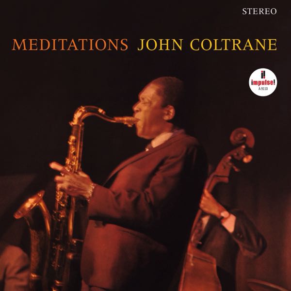 John Coltrane – Meditations