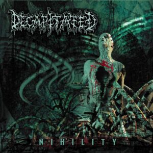 Decapitated – Nihility