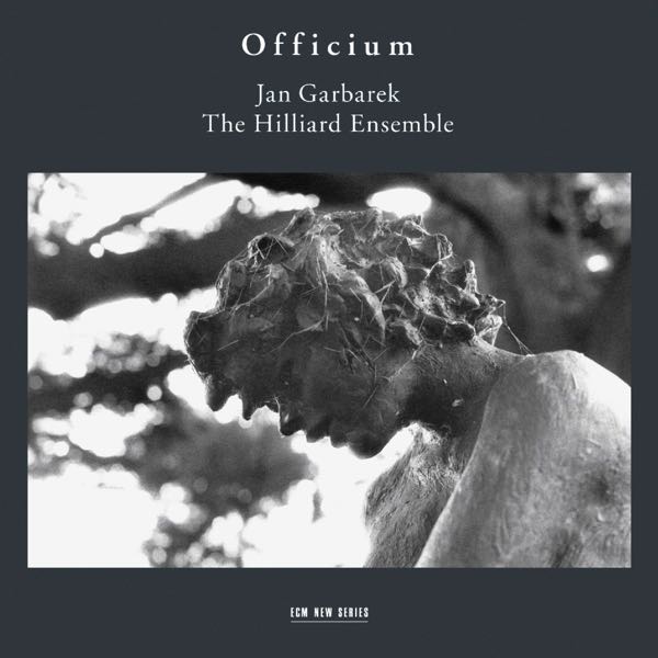 Jan Garbarek / The Hilliard Ensemble – Officium
