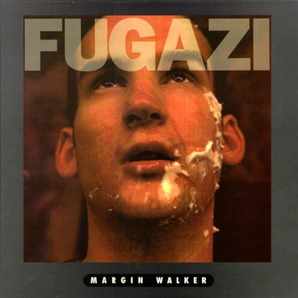 Fugazi – Margin Walker
