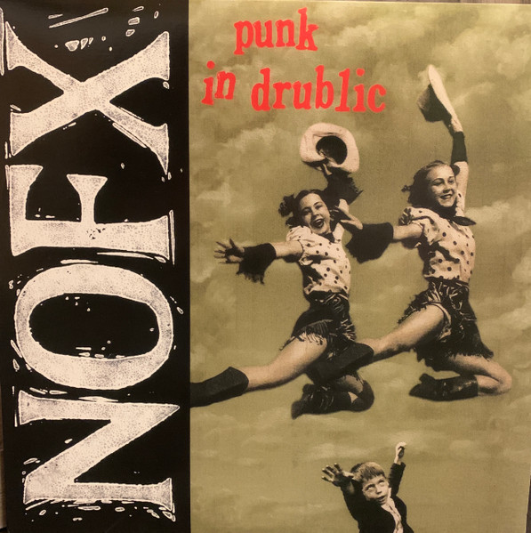 NOFX – Punk In Drublic
