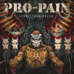 Pro-Pain – Stone Cold Anger