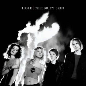 Ilmestyy 18.9.2026 / Hole – Celebrity skin
