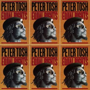 Peter Tosh – Equal Rights (Expanded 2LP)