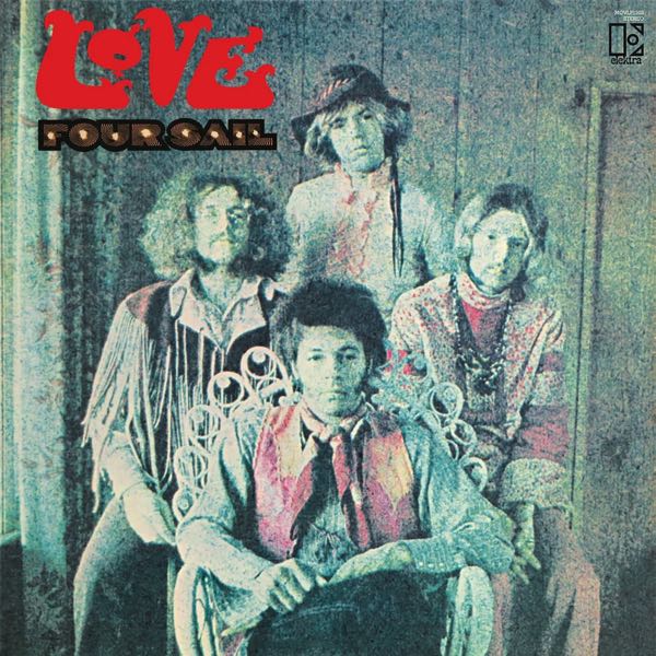 Love – Four Sail (Expanded)