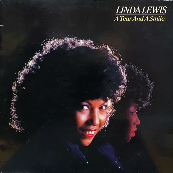 Linda Lewis – A Tear And A Smile