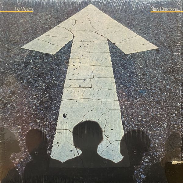 The Meters – New Directions