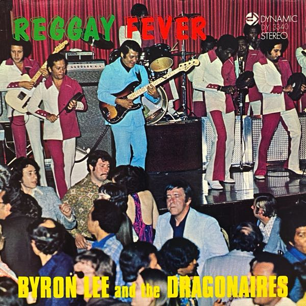 Byron Lee And The Dragonaires – Reggay Fever