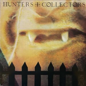 Hunters & Collectors – Hunters & Collectors