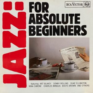 Various – Jazz: For Absolute Beginners