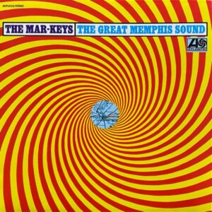 The Mar-Keys – The Great Memphis Sound