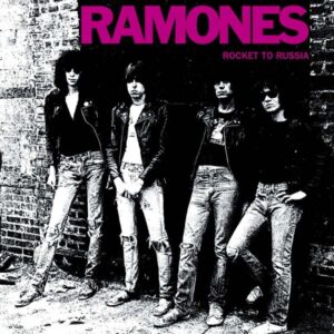 Ramones – Rocket To Russia