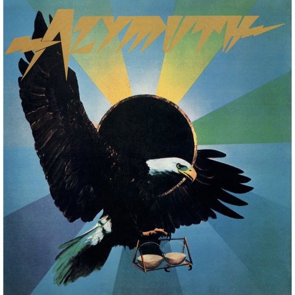 Azymuth – Águia Não Come Mosca