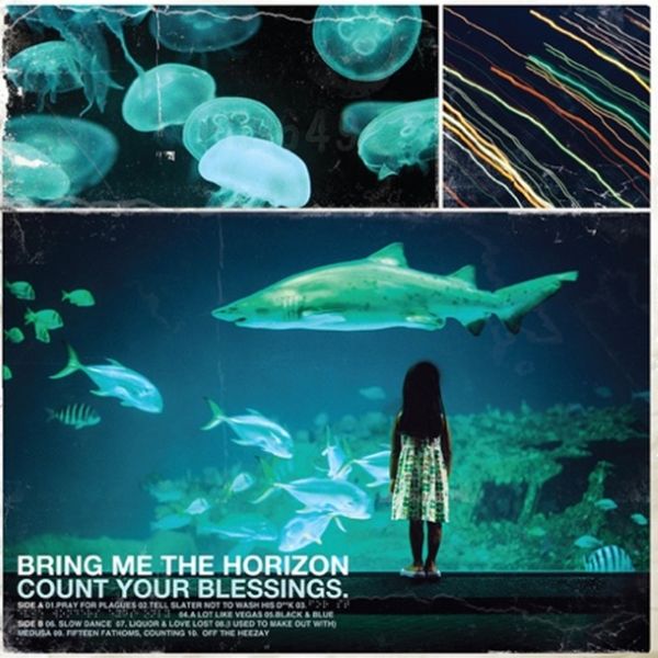 Bring Me The Horizon – Count Your Blessings