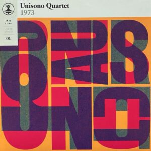 Unisono Quartet – Jazz-Liisa 1