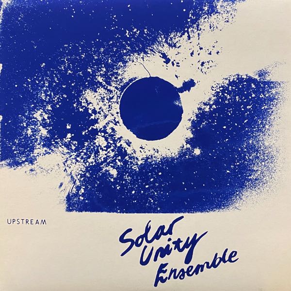 Solar Unity Ensemble – Upstream