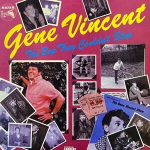 Gene Vincent – The Bop They Couldn't Stop