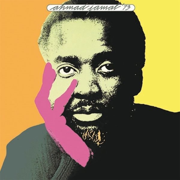 Ahmad Jamal – Ahmad Jamal '73