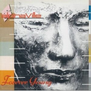 Alphaville – Forever Young