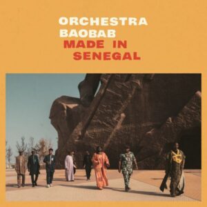 Ilmestyy 23.10.2026 / Orchestra Baobab – Made In Senegal