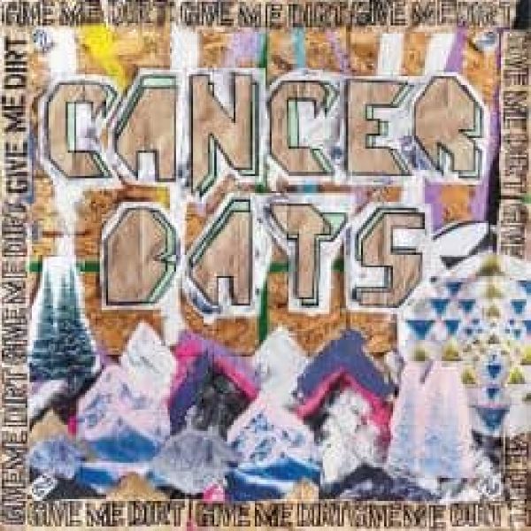 Cancer Bats – Give Me Dirt